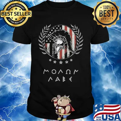 Molon Labe American flag veteran Independence day shirt