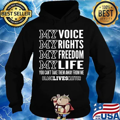 My voice rights freedom life you can't take them away from me black lives matter s Hoodie