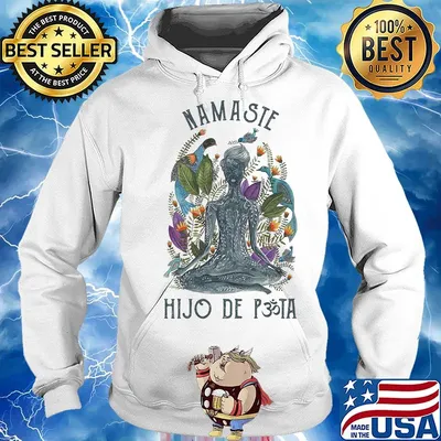 Namaste hijo de puta yoga s Hoodie