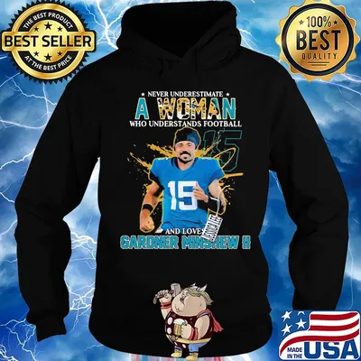 Never underestimate a woman who understands football and loves gardner minshew ii team s Hoodie