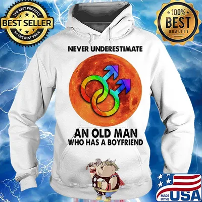 Never Underestimate An Old Man Who Has A Boyfriend Sunset LGBT Shirt Hoodie
