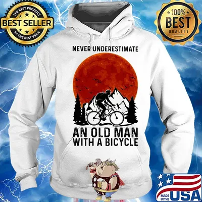 Never underestimate an old man with a bicycle sunset s Hoodie