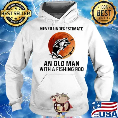 NEVER UNDERESTIMATE AN OLD MAN WITH A FISHING ROD SUNSET SHIRT Hoodie