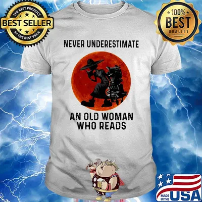Never Underestimate An Old Woman Who Reads Sunset Shirt