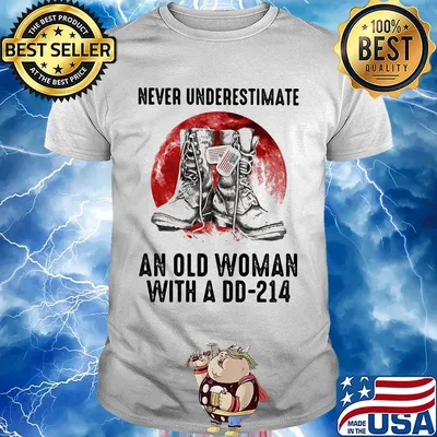 Never Underestimate An Old Woman With A D-214 Shoes American Flag Shirt
