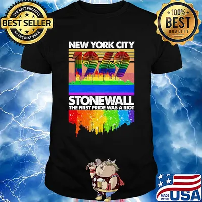 New york city 1969 stonewall the first pride was a riot lgbt shirt