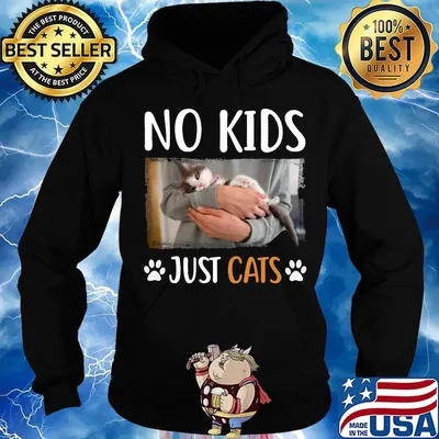 No kids just paw cats s Hoodie
