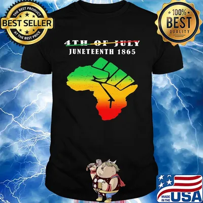 Not 4th of july juneteenth 1865 americas map fist shirt