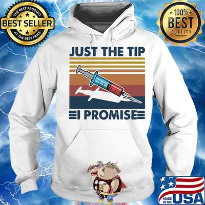 Nurse just the tip i promise vintage retro s Hoodie