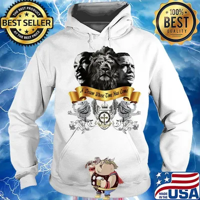 Obama martin luther king jr lion a dream whose time has come s Hoodie