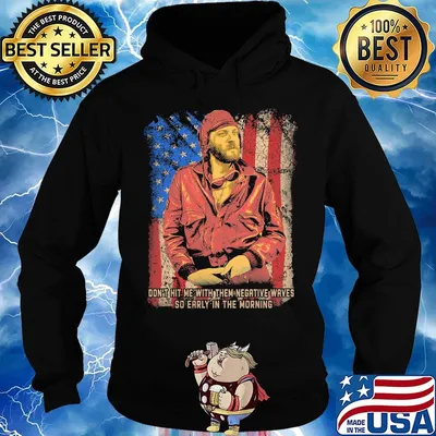 Oddball woof don't hit me with them negative waves so early in the morning american flag independence day s Hoodie