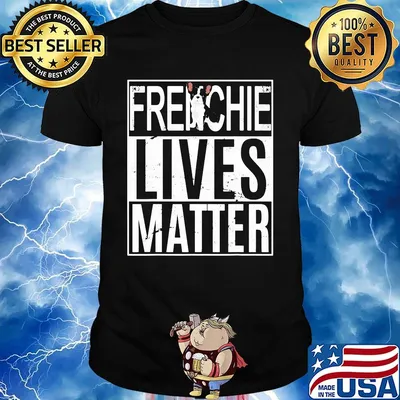 Official Frenchie Lives Matter Shirt