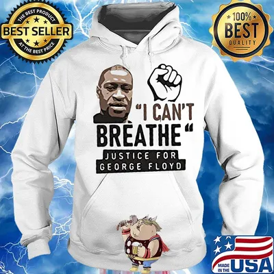 Official I can't breathe justice for george floyd black lives matter s Hoodie