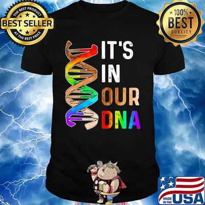 Official It's In Our Dna LGBT Shirt