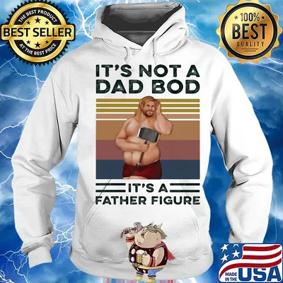 Official It's not a dad bod it's a father figure Thor vintage retro s Hoodie