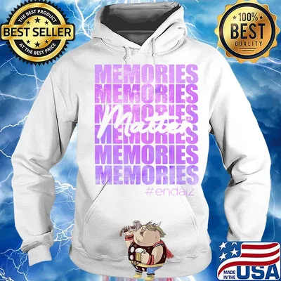 Official Memories Matter Endalz Shirt Hoodie