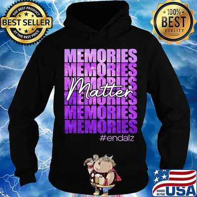 Official Memories Matter Endalz Shirt Hoodie