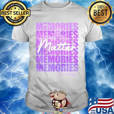 Official Memories Matter Endalz Shirt