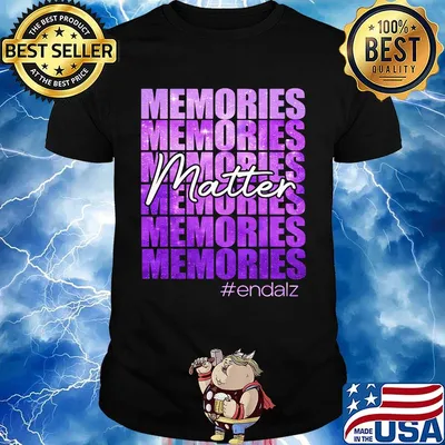Official Memories Matter Endalz Shirt