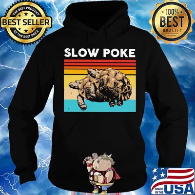 Official Slow Poke Turtle Shirt Hoodie