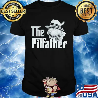 Official The Pitfather Pitbull Shirt