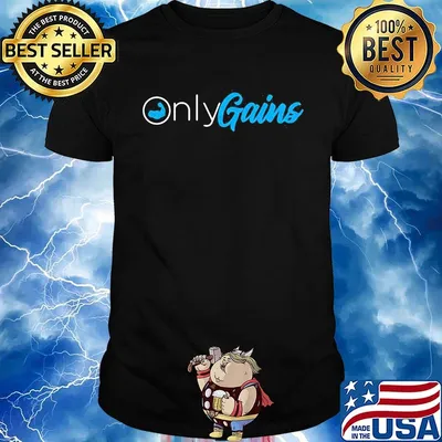 Only Gains Awesome strong Shirt