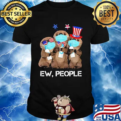 Otter mask hug soap ew people american flag independence day shirt