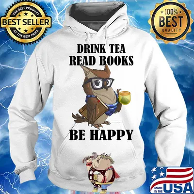 Owl drink tea read books be happy s Hoodie