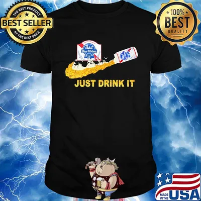 Pabst blue ribbon beer nike just drink it shirt