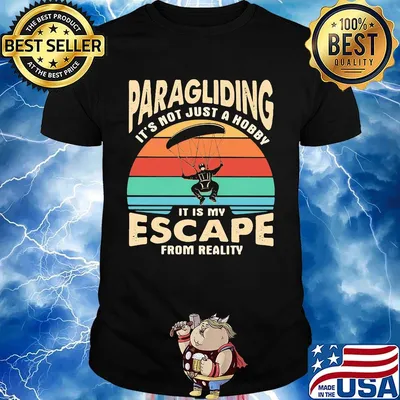 Paragliding it's not just a hobby it is my escape from reality vintage retro shirt
