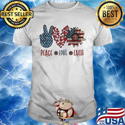 Peace love faith sunflower american flag independence day shirt