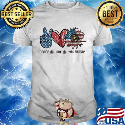 Peace love mix drinks sunflower american flag independence day shirt