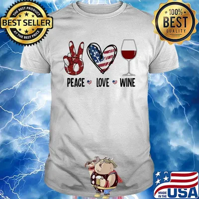 Peace love wine heart American flag veteran Independence day shirt