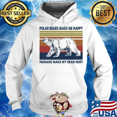 Polar bears make me happy humans make my head hurt vintage retro s Hoodie
