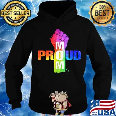 Proud Mom Strong Hand LGBT Shirt Hoodie