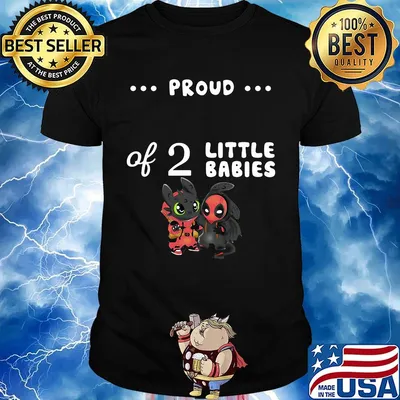 Proud of 2 little babies toothless and spider man shirt