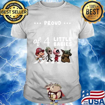 Proud of 4 little babies mario baby groot baby yoda abbey road shirt