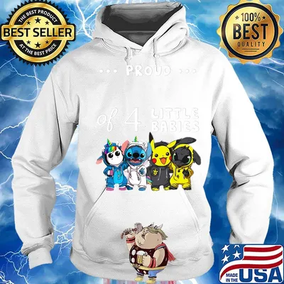 Proud of 4 little babies unicorn stitch pokemon and toothless s Hoodie