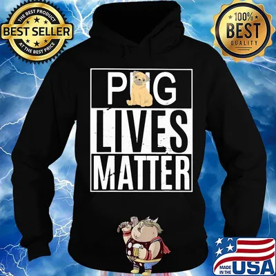 Pug Lives Matter Dog Shirt Hoodie