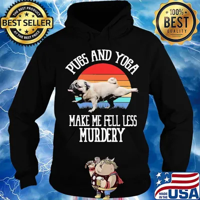 Pugs and yoga make me feel less murdery vintage retro s Hoodie