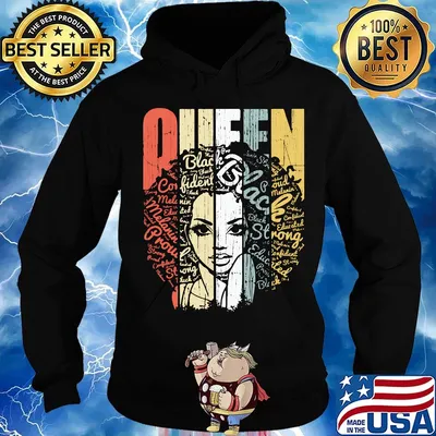 Queen Black Lives Matter Strong Melanin Shirt Hoodie