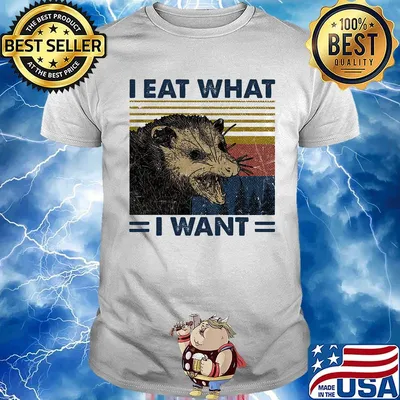 Raccoon i eat what i want vintage retro white shirt