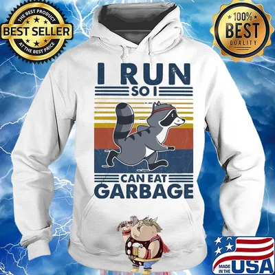 Raccoon i run so i can eat garbage vintage retro s Hoodie