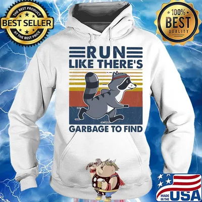 Raccoon run like there's garbage to find vintage retro s Hoodie