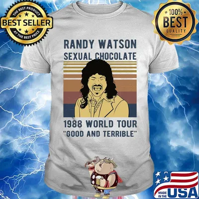 Randy Watson Sexual Chocolate 1988 World Tour Good And Terrible Vintage Retro Shirt