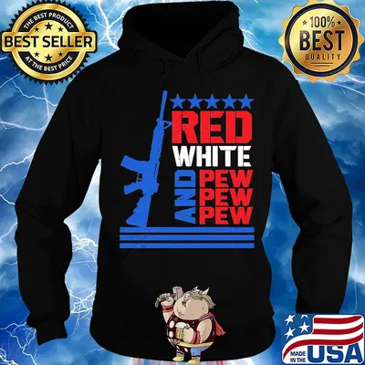 Red White And Pew Guns Star Shirt Hoodie