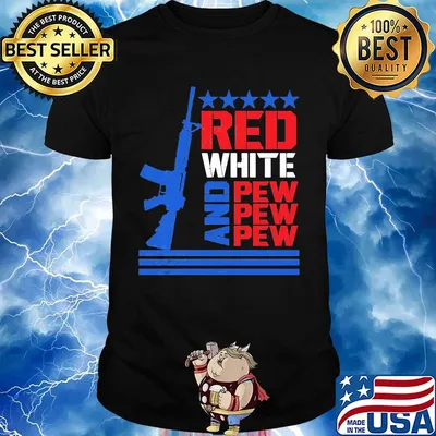 Red White And Pew Guns Star Shirt