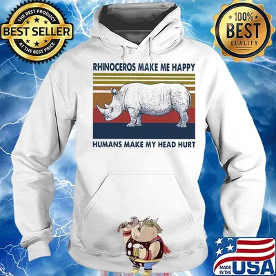 Rhinoceros make me happy humans make my head hurt vintage retro s Hoodie