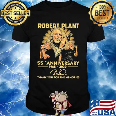 Robert plant 55th anniversary 1965 2020 thank you for the memories signature shirt