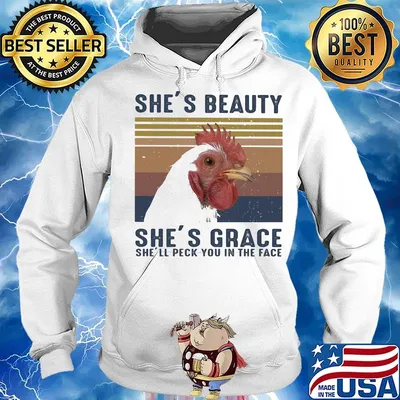 Rooter she's beauty she's grace she'll peck you in the face vintage retro s Hoodie